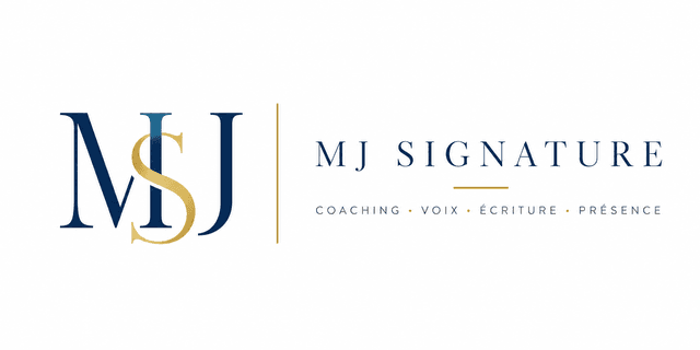MJ Signature — Coaching, Voix, Écriture, Présence